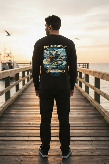 “Tuna Fishing Royalty – Sir Jerks‑A‑Lot” LONG SLEEVE